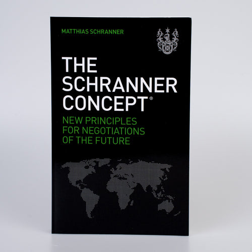 The Schranner Concept® Book (EN) - Schranner Negotiation Institute